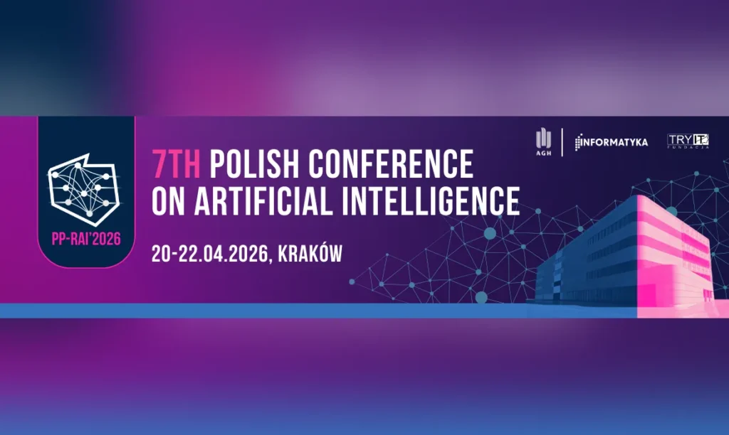 PP-RAI 2026: 7. Polska Konferencja Sztucznej Inteligencji w Krakowie pp rai 2026 7 polska konferencja sztucznej inteligencji w krakowie