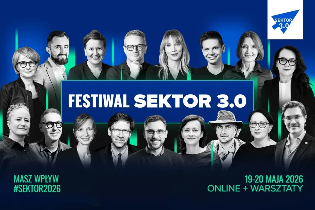 festiwal sektor 3 0 masz wplyw sprawczosc i wspolodpowiedzialnosc w erze ai