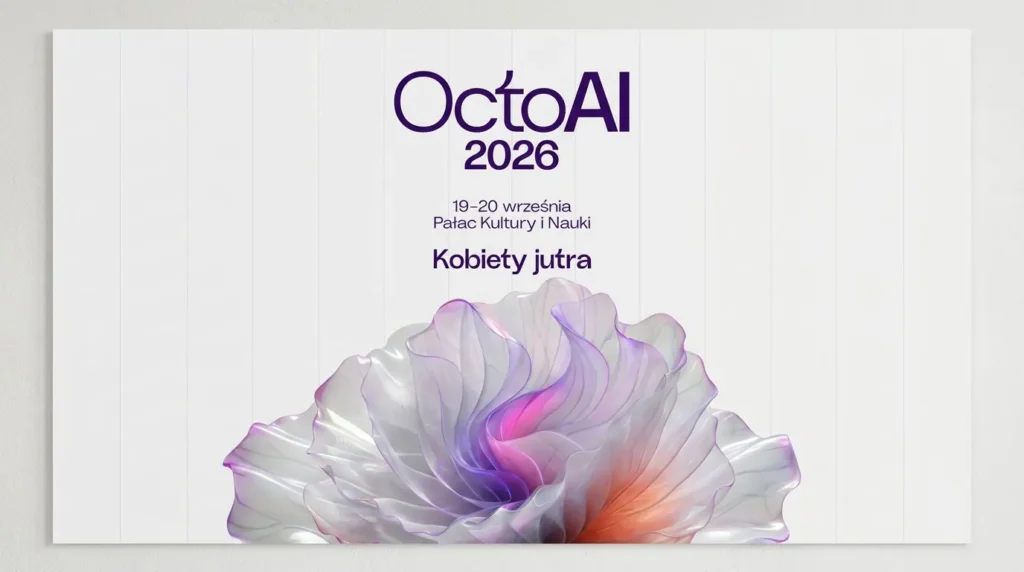 OCTO AI 2026 w Pałacu Kultury i Nauki: 19-20 września, 75 tematów i 1500 uczestniczek na kongresie AI dla kobiet OCTO AI 2026 w Pałacu Kultury i Nauki: 19-20 września, 75 tematów i 1500 uczestniczek na kongresie AI dla kobiet
